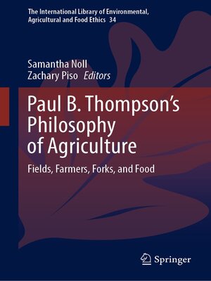 cover image of Paul B. Thompson's Philosophy of Agriculture